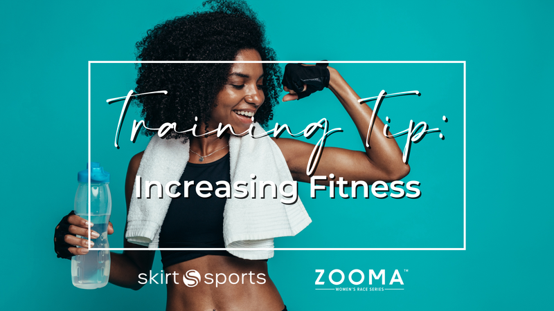 increasing fitness